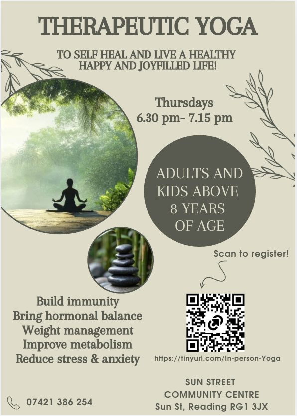 Flyer for Therapeutic Yoga classes for adults and kids above 8 years old. Held on Thursdays from 6:30 pm to 7:15 pm at Sun Street Community Centre, Reading. Includes registration details, QR code, and contact information.